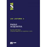 Il potere delle lingue. L'identità linguistica tra cognizione e storia