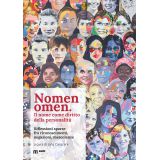 Nomen omen. Il nome come diritto della personalità